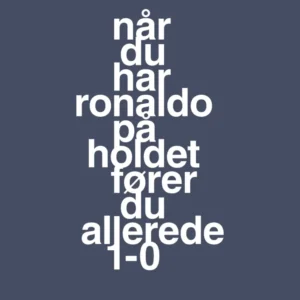 plakat: når du har ronaldo på holdet fører du allerede 1-0 - petrol 60