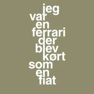 plakat: jeg var en ferrari der blev kørt som en fiat - misty forrest 60