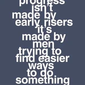 plakat: progress isnt samlet early risers - petrol 60