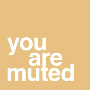 plakat: you are muted - charismatic 60