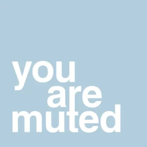 plakat: you are muted - heavenly cobalt 60