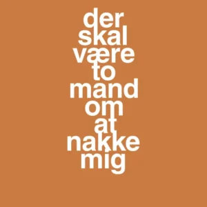 plakat: der skal være to mand om at nakke mig - rumba coral 60